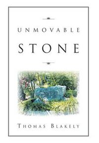 Cover image for Unmovable Stone