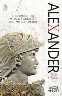 Cover image for Alexander : The Great