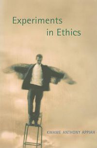 Cover image for Experiments in Ethics