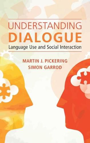 Cover image for Understanding Dialogue: Language Use and Social Interaction