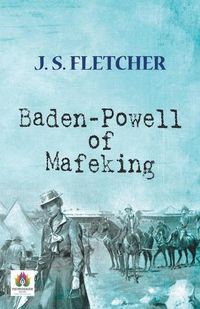 Cover image for Baden-Powell of Mafeking