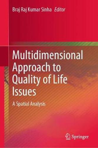 Cover image for Multidimensional Approach to Quality of Life Issues: A Spatial Analysis