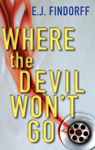 Cover image for Where the Devil Won't Go