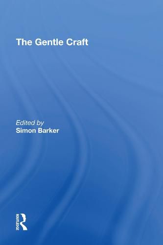 The Gentle Craft: By Thomas Deloney