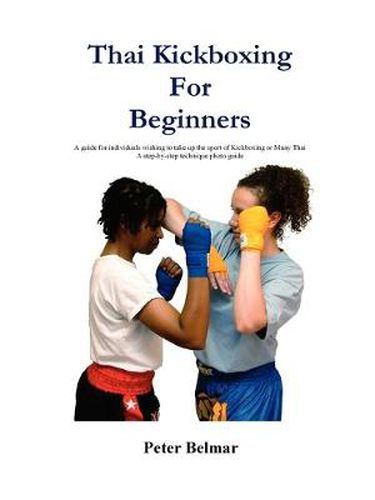 Cover image for Thai Kickboxing For Beginners