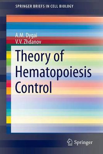 Cover image for Theory of Hematopoiesis Control