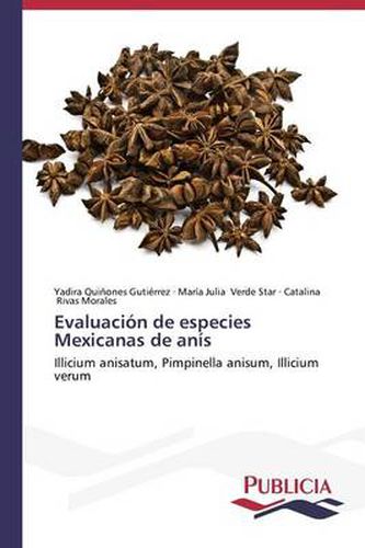 Evaluacion de especies Mexicanas de anis