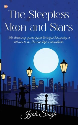 Cover image for The Sleepless Moon and Stars