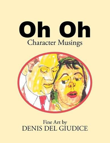 Cover image for Oh Oh: Character Musings