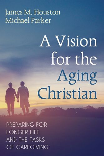 A Vision for the Aging Christian