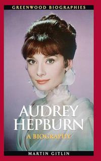 Cover image for Audrey Hepburn: A Biography