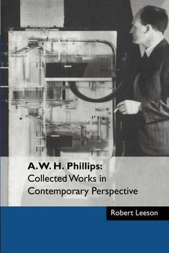 Cover image for A. W. H. Phillips: Collected Works in Contemporary Perspective