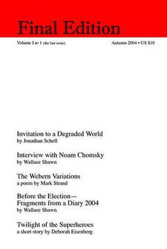 Cover image for Final Edition: Volume 1, No 1 (the Last Issue)