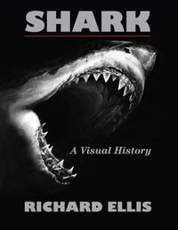 Cover image for Shark: A Visual History