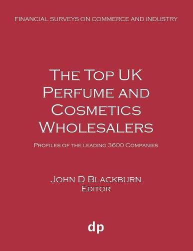 The Top UK Perfume and Cosmetics Wholesalers: Profiles of the leading 3600 companies