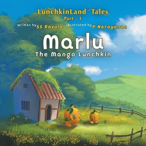 Cover image for Marlu: The Mango Lunchkin