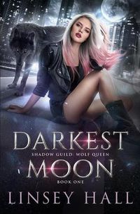 Cover image for Darkest Moon