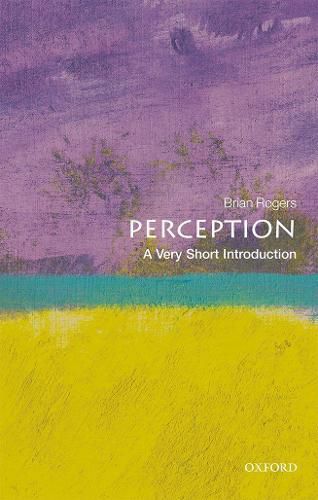 Cover image for Perception: A Very Short Introduction