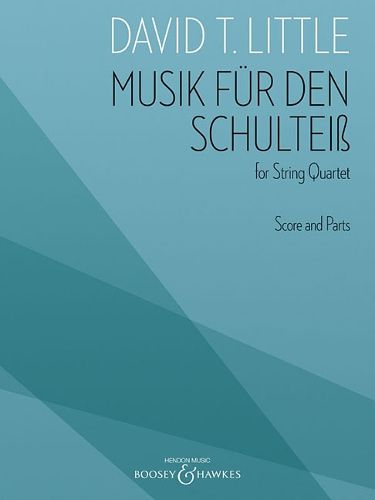 Musik Fur Den Schultheiss: For String Quartet