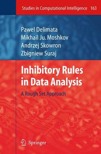 Cover image for Inhibitory Rules in Data Analysis: A Rough Set Approach