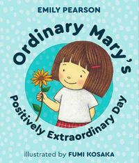 Cover image for Ordinary Mary's Positively Extraordinary