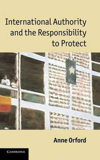 Cover image for International Authority and the Responsibility to Protect