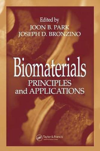 Biomaterials: Principles and Applications