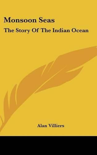 Monsoon Seas: The Story of the Indian Ocean