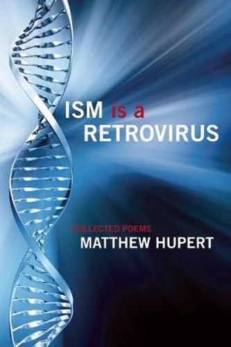 Cover image for Ism Is A Retrovirus