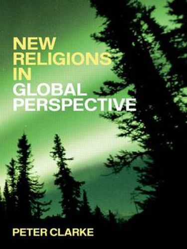 Cover image for New Religions in Global Perspective: A study of religious change in the modern world