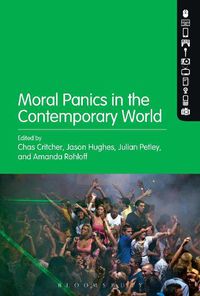 Cover image for Moral Panics in the Contemporary World