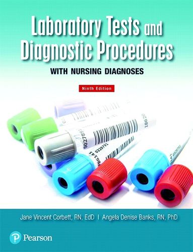 Cover image for Laboratory Tests and Diagnostic Procedures with Nursing Diagnoses