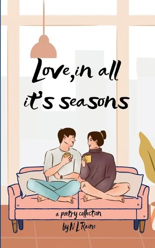 Cover image for Love, In All Its Seasons
