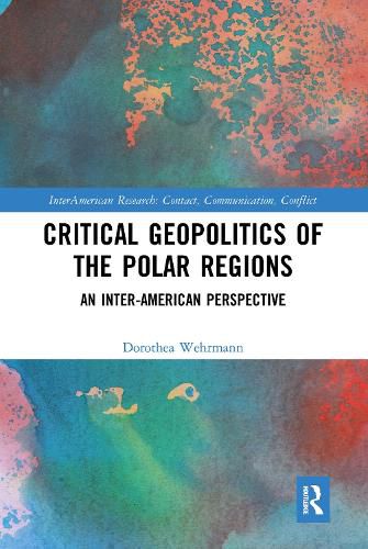 Cover image for Critical Geopolitics of the Polar Regions: An Inter-American Perspective