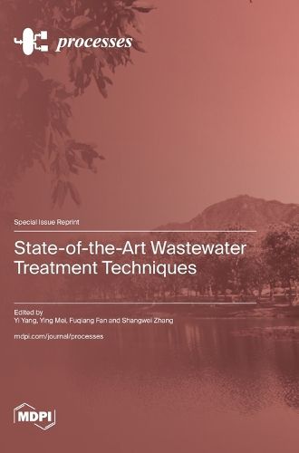 Cover image for State-of-the-Art Wastewater Treatment Techniques