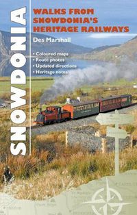 Cover image for Carreg Gwalch Best Walks: Walks from Snowdonia's Heritage Railways