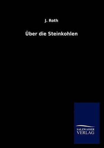 Cover image for UEber die Steinkohlen