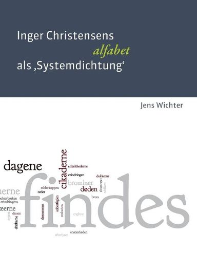 Cover image for Inger Christensens 'alfabet' als Systemdichtung