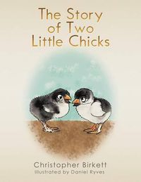 Cover image for The Story of Two Little Chicks