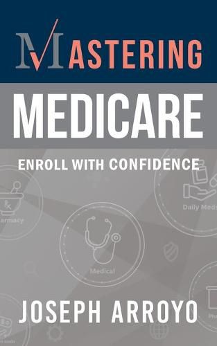 Cover image for Mastering Medicare