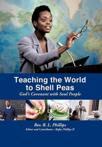 Cover image for Teaching the World to Shell Peas