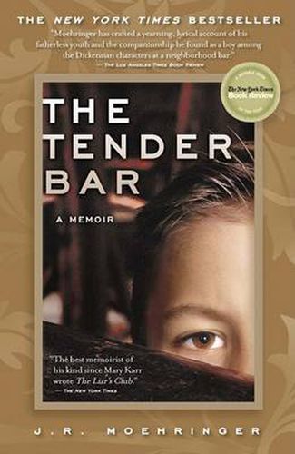 Cover image for The Tender Bar: A Memoir