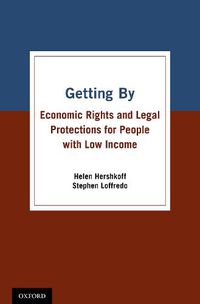 Cover image for Getting by: Economic Rights and Legal Protections for People with Low Income