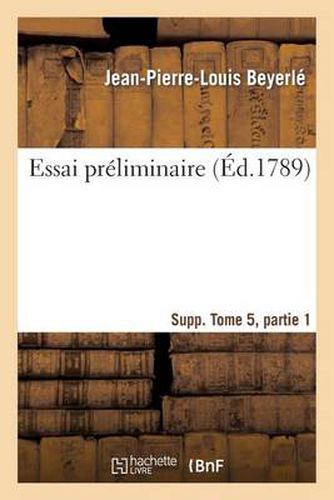Cover image for Essai Preliminaire Supplement Tome 5, Partie 1