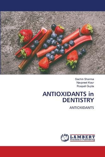Cover image for ANTIOXIDANTS in DENTISTRY