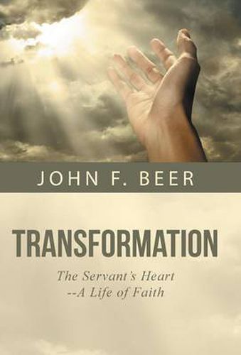 Cover image for Transformation: The Servant's Heart--A Life of Faith