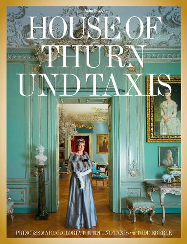 Cover image for The House of Thurn und Taxis