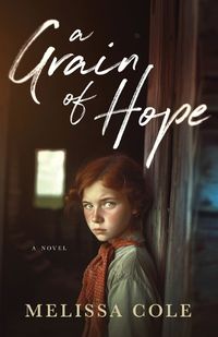 Cover image for A Grain of Hope