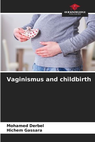 Cover image for Vaginismus and childbirth