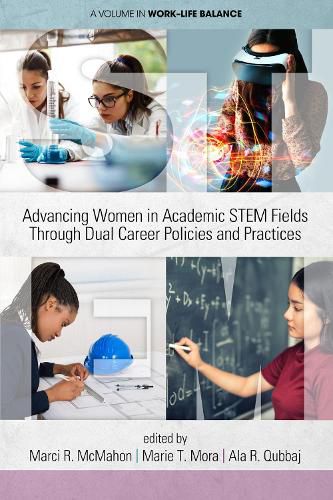 Cover image for Advancing Women in Academic STEM Fields through Dual Career Policies and Practices